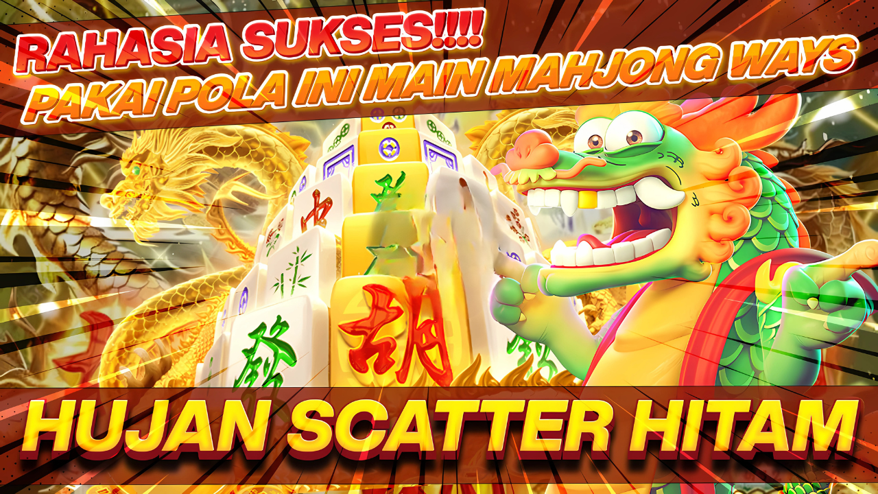 Cara Deteksi Auto Dapat Bonus & Scatter Dipermainan Mahjong Ways PG Soft!