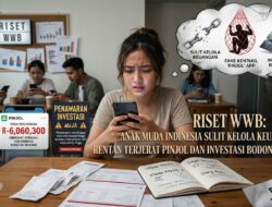 Riset WWB: Anak Muda Indonesia Sulit Kelola Keuangan, Rentan Terjerat Pinjol dan Investasi Bodong