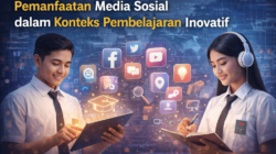 Pemanfaatan Media Sosial dalam Konteks Pembelajaran Inovatif Pemanfaatan Media Sosial dalam Konteks Pembelajaran Inovatif