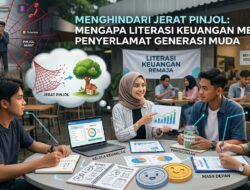 Menghindari Jeratan Pinjol: Mengapa Literasi Keuangan Menjadi Penyelamat Generasi Muda