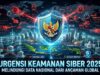 Urgensi Keamanan Siber 2025: Melindungi Data Nasional dari Ancaman Global